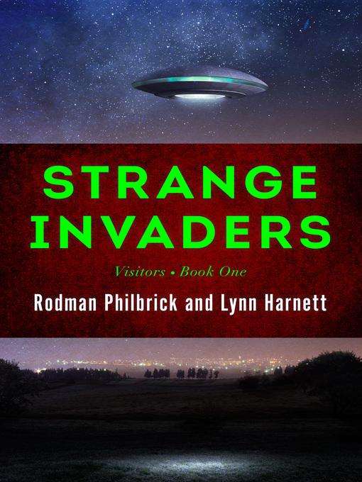 Title details for Strange Invaders by Rodman  Philbrick - Available